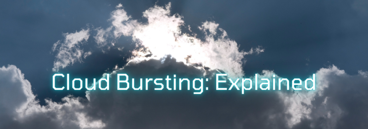cloud bursting: explained